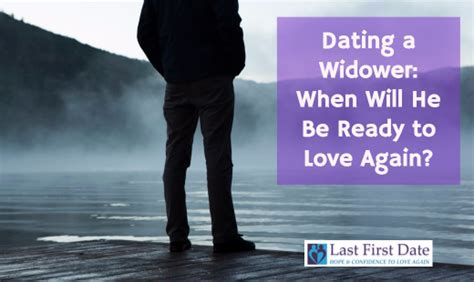 how does a widower start dating again